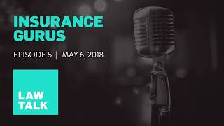 Episode 5: Insurance Gurus