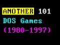 ANOTHER 101 MS DOS GAMES (1980-1997)