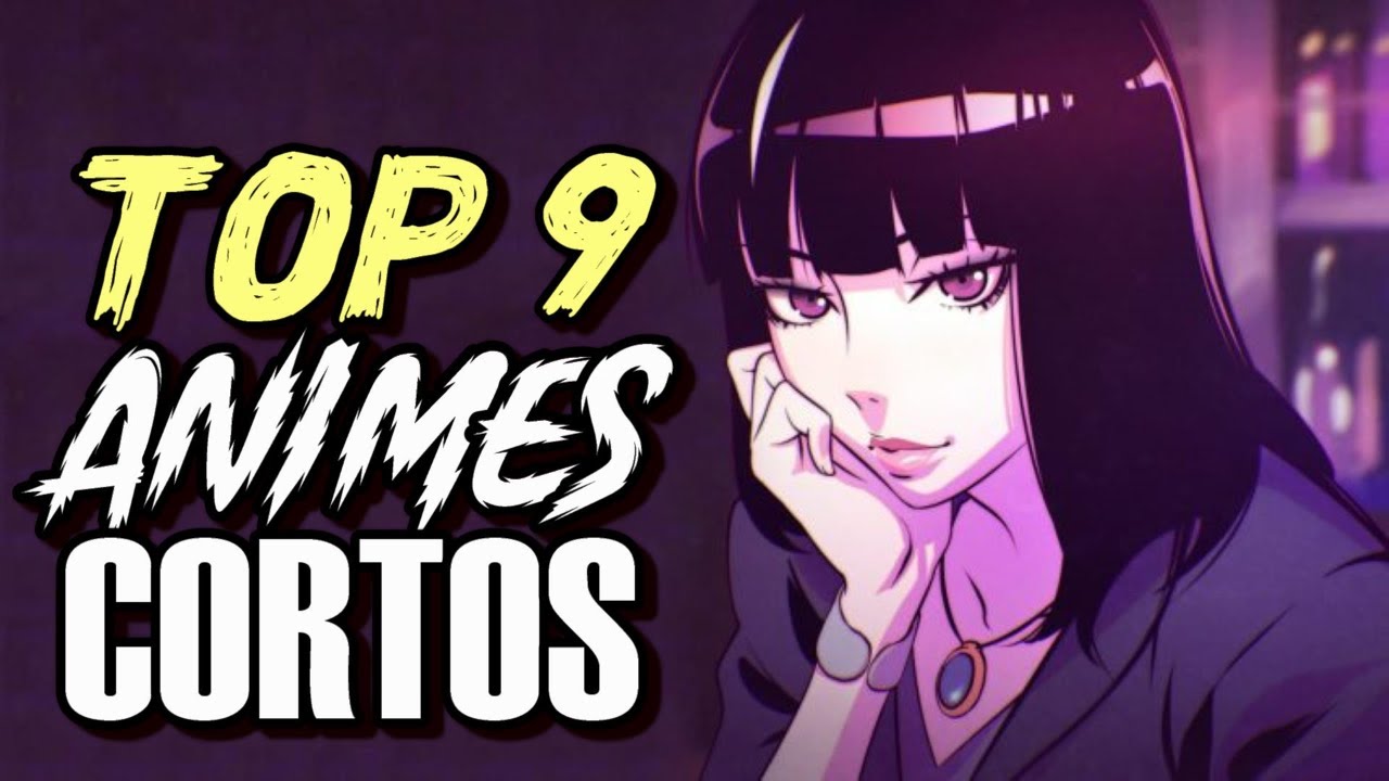 TOP 9: ANIMES CORTOS PARA VER EN UN DIA