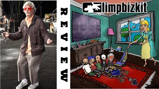 LIMP BIZKIT: Still Sucks review