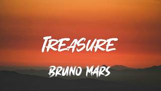 Treasure - Bruno Mars (Lyrics)