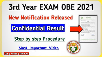 DU SOL | Third Year Exam OBE 2021 | Notification for Confidential Result | How to get Result | NCWEB