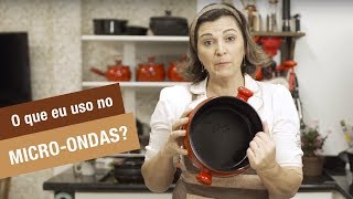 O QUE POSSO USAR NO MICRO-ONDAS? | Cozinha da Cátia