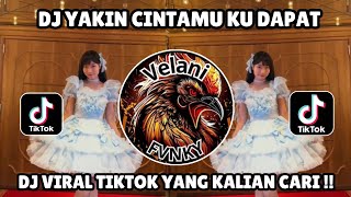 Download Lagu DJ YAKIN CINTAMU KU DAPAT X DROP MELODY ENAKEUN VIRAL TIKTOK TERBARU 2026 MENGKANE YANG KALIAN CARI! MP3