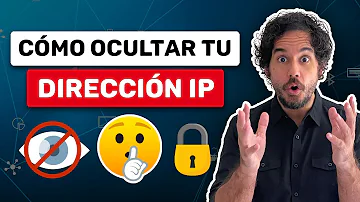 ¿Cómo puedo ocultar gratuitamente mi dirección IP?