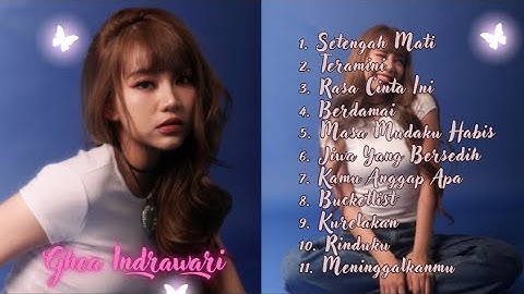 KONSEP BAHAGIA - TERIMA KASIH SUDAH BERTAHAN | GHEA INDRAWARI | ALBUM LAGU POP TERPOPULER 2025
