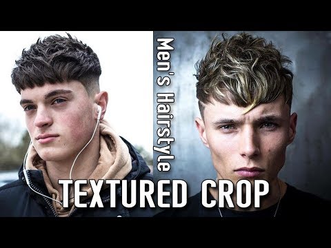 Video TEXTURED CROP Haircut - Hot French Hair Styles For Men... - youtube