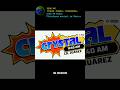 XEWG-AM Crystal 1240 AM. Ciudad Juárez, Chihuahua, Méx