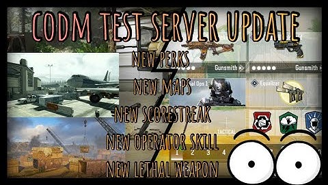 Cod test server | update | new maps | New operator skill | perks |  scorestreak | link | CoD: Mobile
