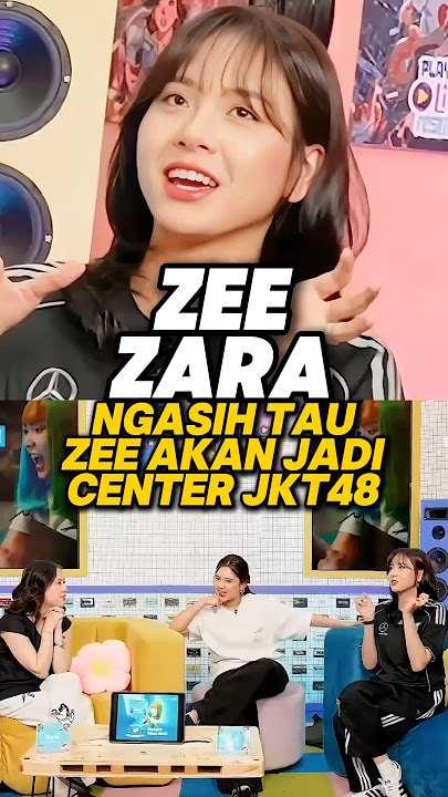 KEREN LAH ZARA TAU KALO ZEE AKAN JADI CENTER🥰 #jkt48 #jkt48newera #zeejkt48 #zivamagnolya #zarajkt48