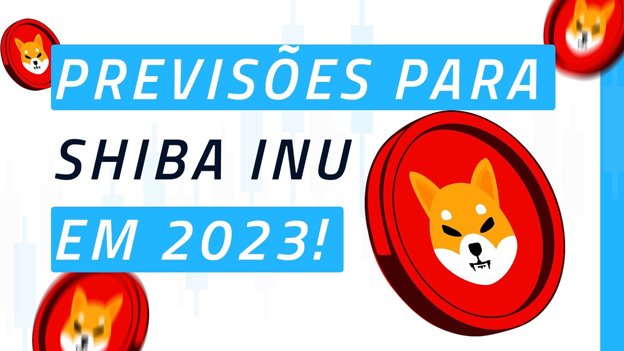 Shiba Inu previsão para 2023: SHIB vai ultrapassar DOGE?