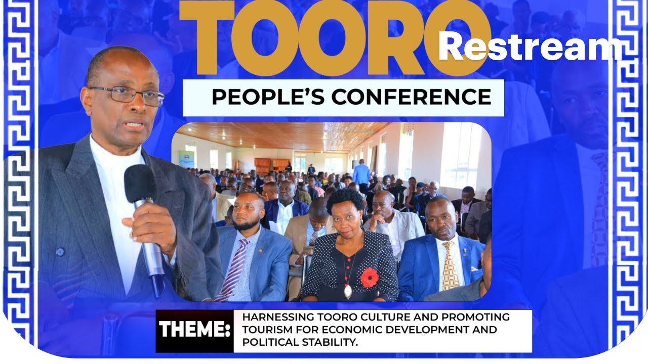 🔴LIVE:TOORO PEOPLE`S CONFERENCE 2025 DAY 2