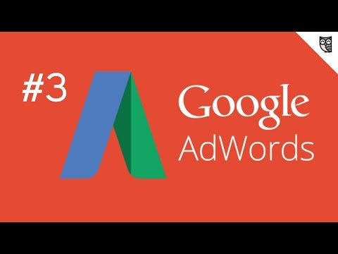 AdWords - #3 - Создание рекламной кампании на поиске (часть 2)