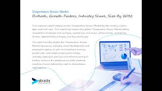 Temperature Sensor Market Size, Business Revenue Forecast, Leading Competitors And Growth Trends