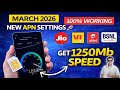 🚀 March 2026 APN Settings – Get 1250Mbps Speed! | Jio, Airtel, Vi, BSNL | Boost Internet 1000% 🔥