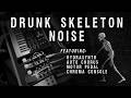 DRUNK SKELETON NOISE - Hydrasynth and FX Pedals