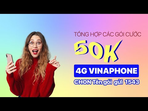 Video Cách Đăng Ký 4G Vinaphone 50K - Các Gói Ưu Đãi Hấp Dẫn... - youtube