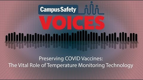 Temperature Monitoring Technology and COVID Vaccine Storage