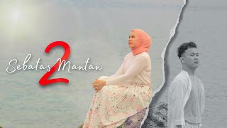 Dodhoo Anthonius - Sebatas Mantan 2 (Official Music Video) | Dodo Antoni | Lagu Galau 2022