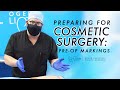 Preparing for Cosmetic Surgery: Pre-Op Markings