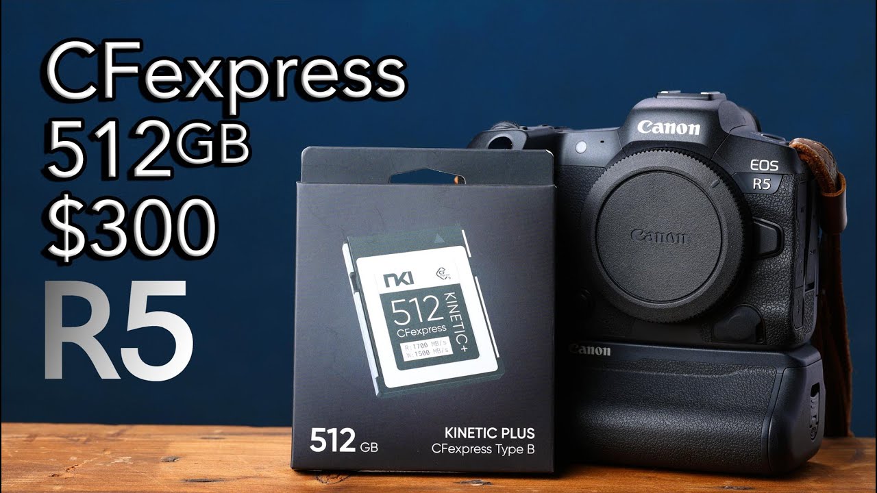 300 512GB CFexpress Cards for the the Canon R5 8K RAW Video YouTube