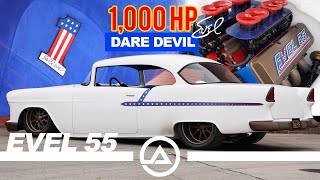 712 ci All Motor &#39;55 Chevy Making Over 1000 hp! Evel Knievel Would Be Proud