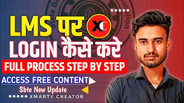LMS Portal पर Login कैसे करें || Full Process Step By Step || Sbte New Update || SBTE LMS