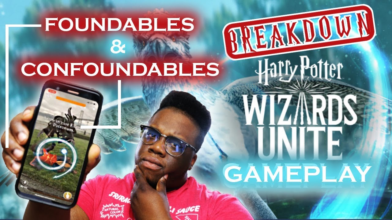 Harry Potter: Wizards Unite GAMEPLAY(Breakdown) - Foundables & Confoundables