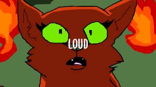 Sᴏ LᴏᴜD {Squirrelflight}