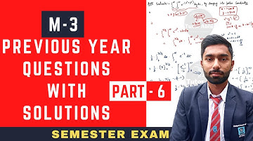 6. PTU M-3 Engineering Mathematics Previous Year Questions || Questions With Solutions || Easy Ways