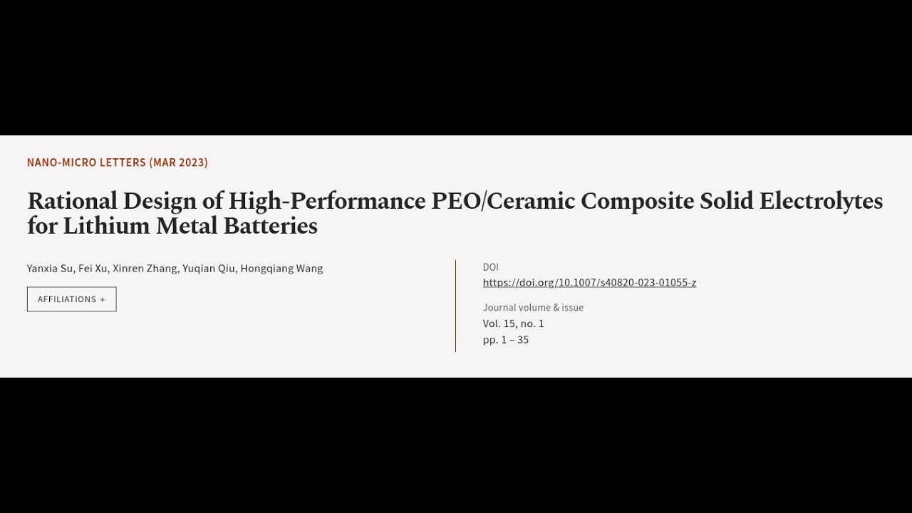 Rational Design of High-Performance PEO/Ceramic Composite Solid Electrolytes for Lith... | RTCL.TV