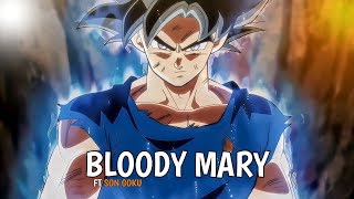 Bloody Mary Ft Son Goku Bloody Mary X Son Goku Arslan Dangar
