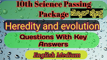 SSLC Science Passing Package Heredity and Evolution | Important Question & Answer | English Medium |