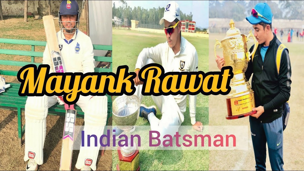 Mayank Rawa Mayank Rawat || Batting He Is a Indian Cricketer - YouTube