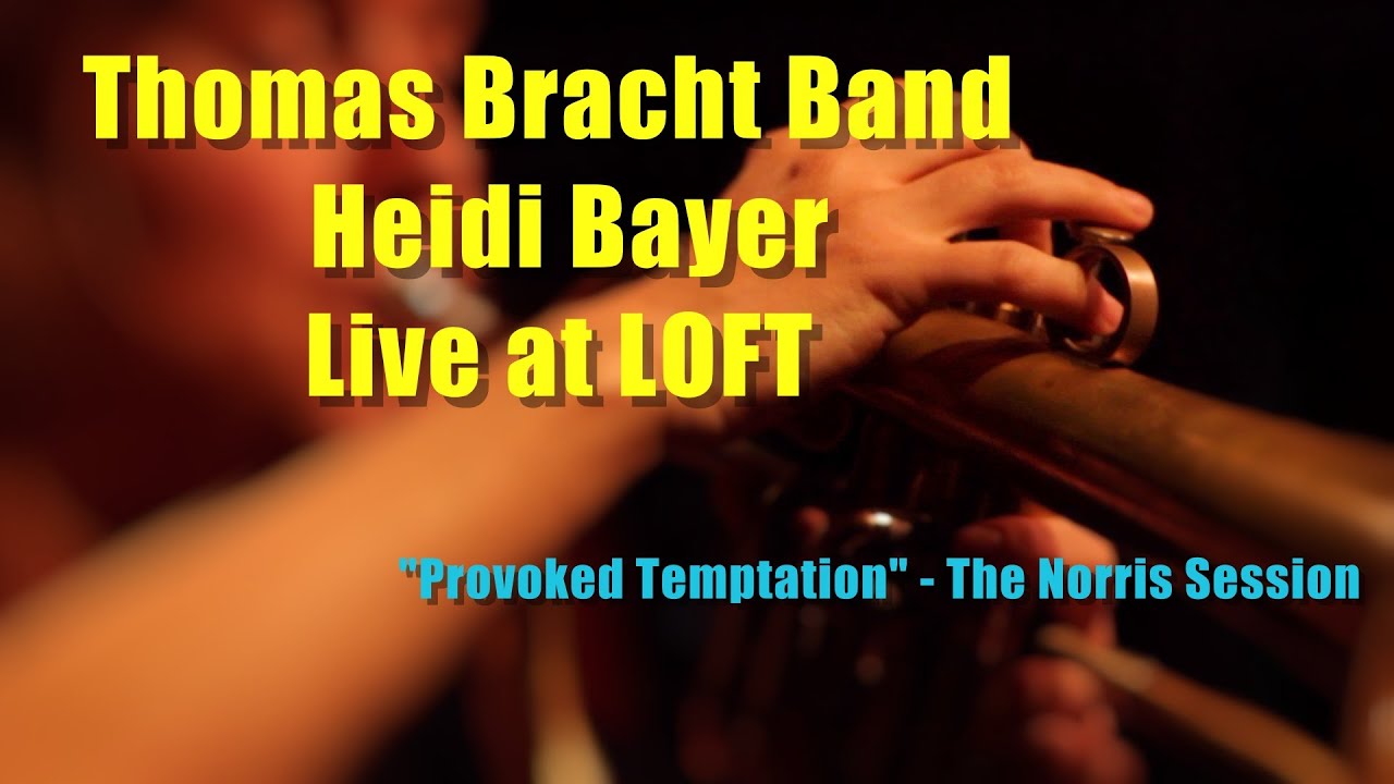 Provoked Temptation - Norris Session - Live at Loft Cologne feat. Heidi Bayer