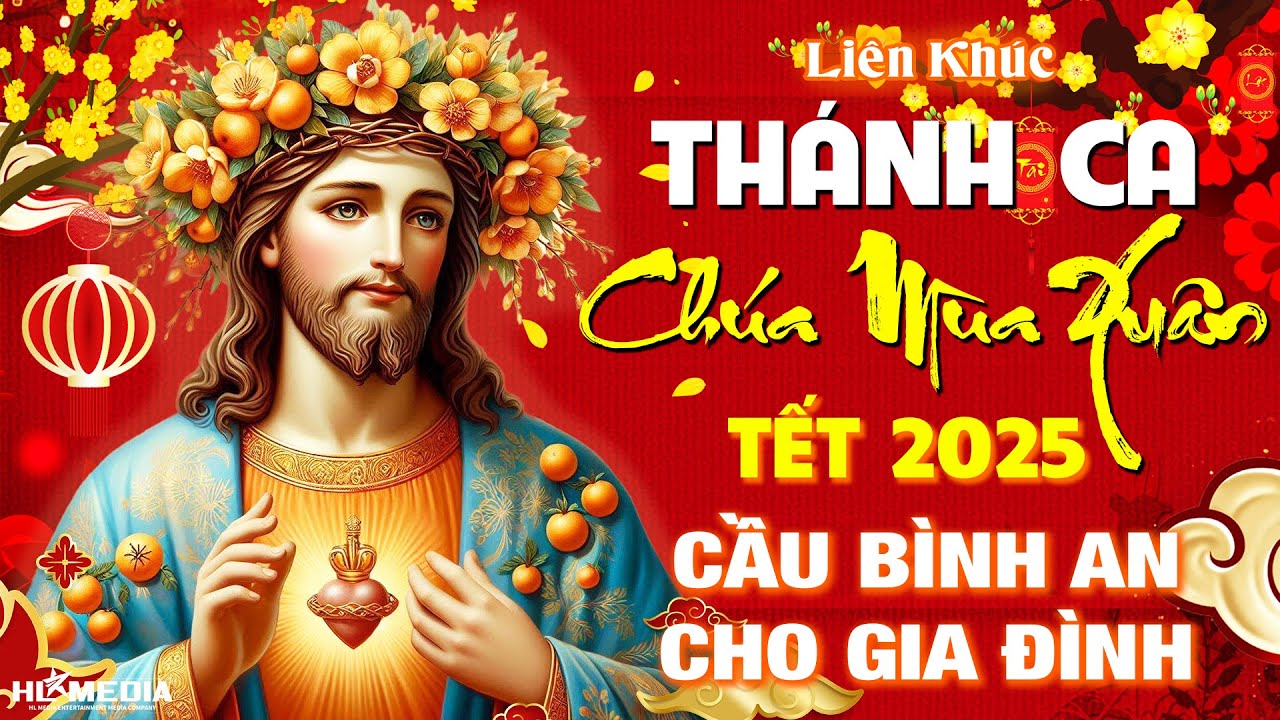 Liên Khúc Nhạc Thánh Ca Dâng Chúa Năm Mới | Chúa Mùa Xuân | Nhạc Thánh Ca Xuân Hay Nhất Hiện Nay