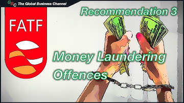 FATF Recommendation 3 Explained | Criminalising Money Laundering & Predicate Offences