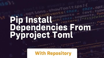pip install dependencies from pyproject toml