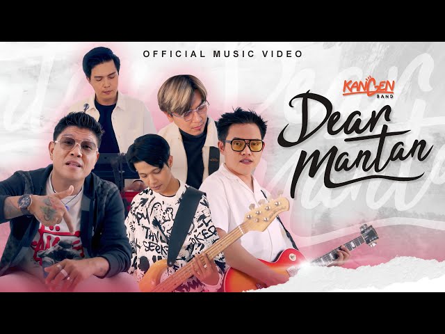Kangen Band - Dear Mantan (Official Music Video) class=