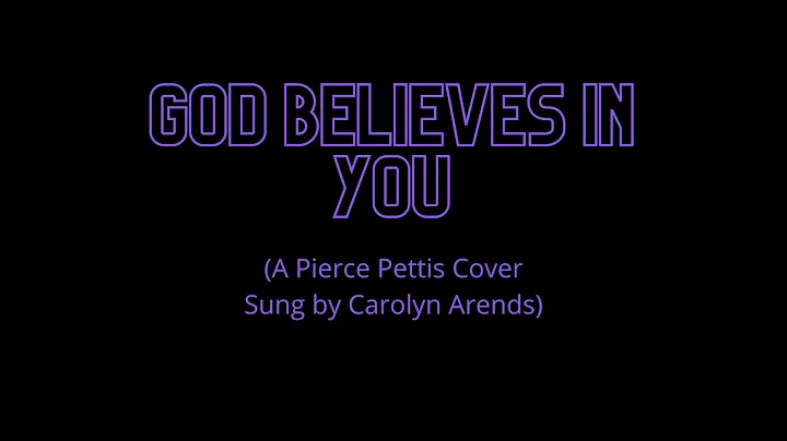 Carolyn Arends - God Believes In You - Pierce Pett...