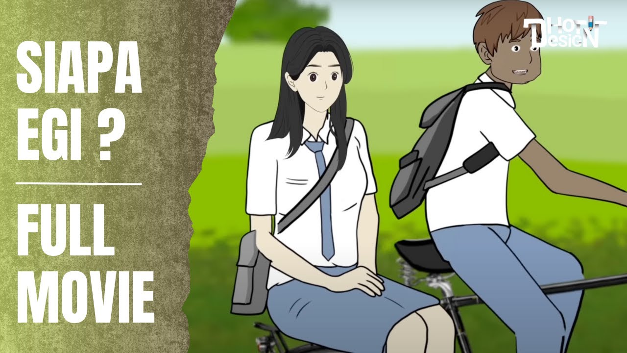 SIAPA EGI ? FULL MOVIE - Animasi Sekolah