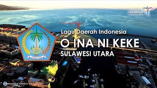 O Ina Ni Keke - Lagu Daerah Sulawesi Utara (Lirik dan Terjemahan)