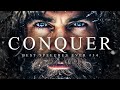 Conquer  best motivational speech compilation ever 34  45minutes of the best motivation