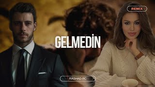 Rashad RC & Samir Cəbrayıllı ft. Rəqsanə - Gəlmədin
