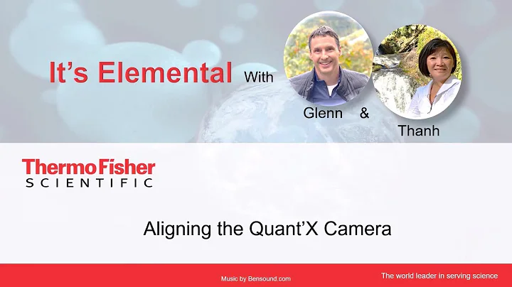 How to align the camera on the Thermo Scientific ARL QUANT'X EDXRF Spectrometer by Glenn & Thanh