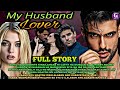 Full storymy husband lovergelz tvromance story