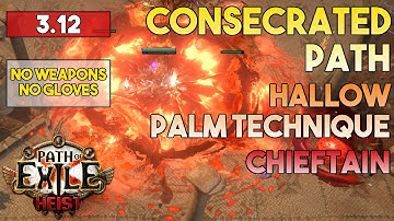 [3.14] Consecrated Path Hallow Palm Build | Chieftain | Ultimatum | Path of Exile 3.14