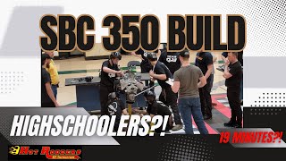 Highschoolers Disassemble & Reassemble Engine in 19 minutes!