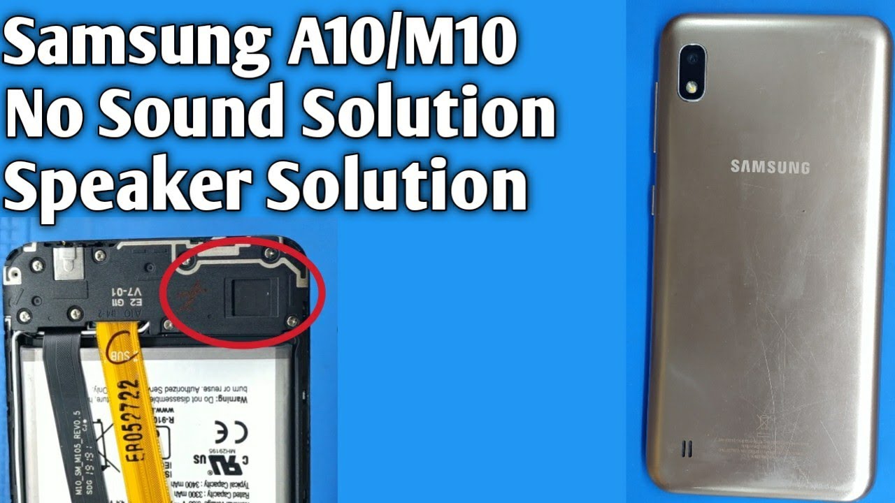 Samsung M Speaker Problem Solution Samsung M Ringer Solution No Sounds Solution Youtube