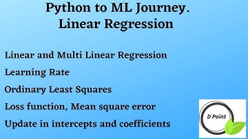 Linear Regression - Linear, Multi Linear, Learning Rate, Loss function
